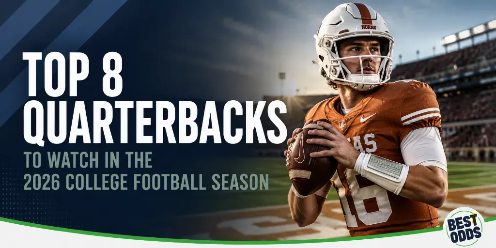 Top 8 Quarterbacks to Watch in 2026