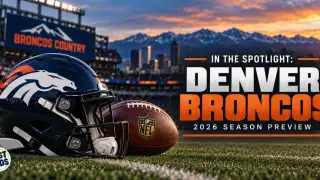 In the Spotlight: Denver Broncos Aim to Build on 14-Win Season